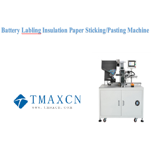 Battery Labling Insulation Paper Sticking/Pasting Machine